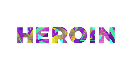 Heroin Concept Retro Colorful Word Art Illustration