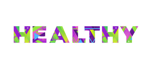 Healthy Concept Retro Colorful Word Art Illustration