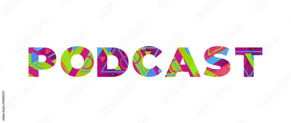 Sticker Podcast Concept Retro Colorful Word Art Illustration