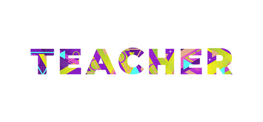 Teacher Concept Retro Colorful Word Art Illustration