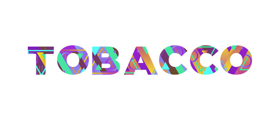 Tobacco Concept Retro Colorful Word Art Illustration