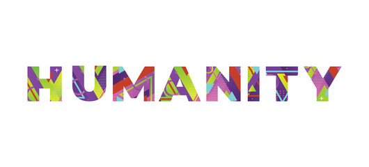 Humanity Concept Retro Colorful Word Art Illustration