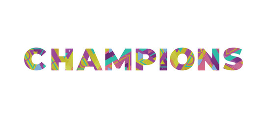 Champions Concept Retro Colorful Word Art Illustration