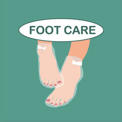 image of women's feet in a foot mask and the inscription foot care