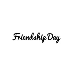 ''Friendship Day'' lettering