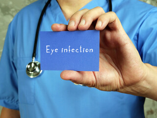 Medical concept meaning Eye infection with inscription on the sheet.