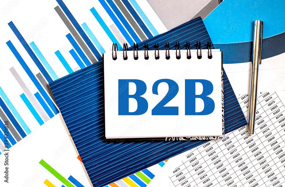 Poster business concept. notebook with text b2b on chart background