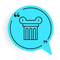 Black line Ancient column icon isolated on white background. Blue speech bubble symbol. Vector.