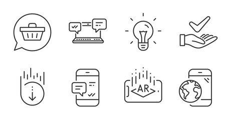 Augmented reality, Internet chat and Scroll down line icons set. Idea, Smartphone notification and Mobile internet signs. Shopping cart, Dermatologically tested symbols. Quality line icons. Vector