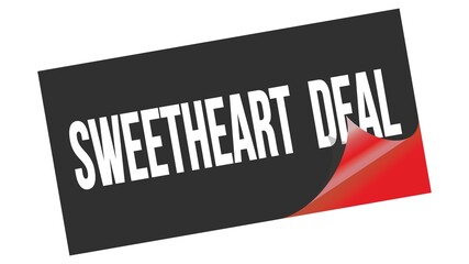 SWEETHEART  DEAL text on black red sticker stamp.