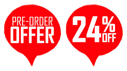 Pre-Order Offer, sale 24% off, banners design template, discount tags, vector illustration