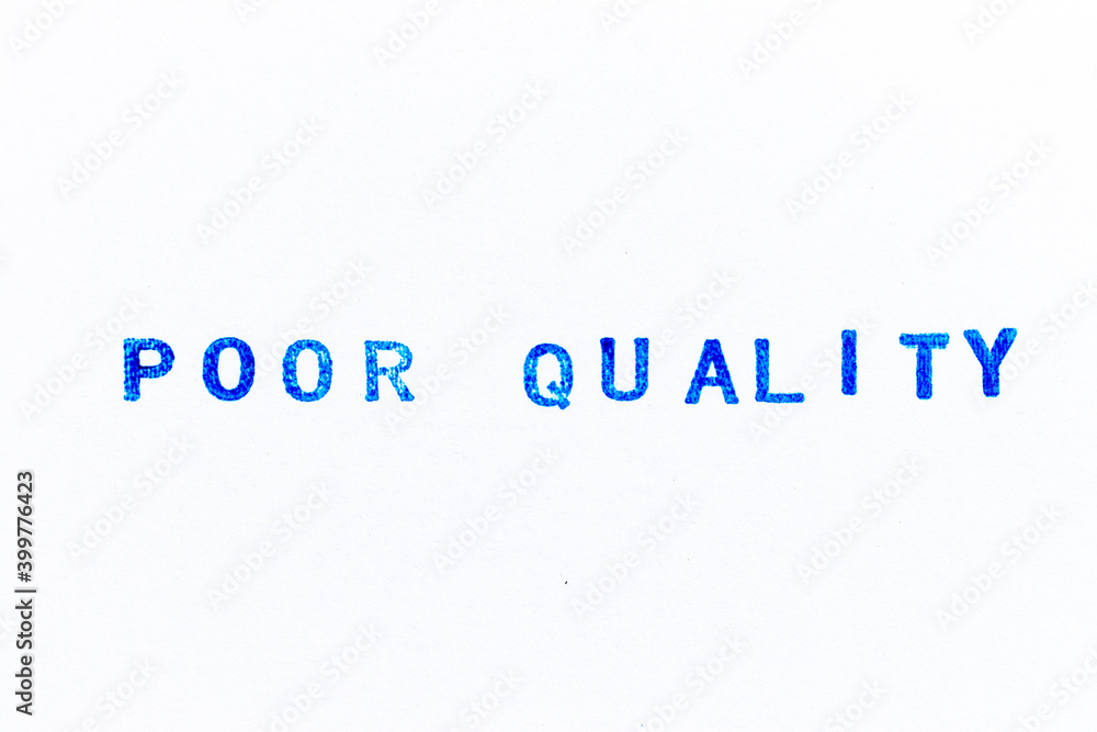 Poster Blue color ink of rubber stamp in word poor quality on white paper background