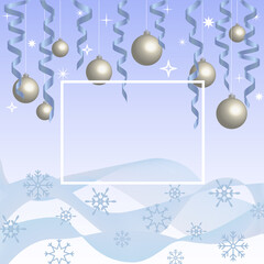 Christmas card template with Christmas balls, serpentine and space for text. Merry Christmas! Happy New Year!
