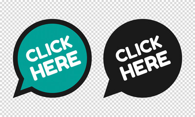 Click Here Speech Bubble Icons - Vector Illustrations - Isolated On Transparent Background