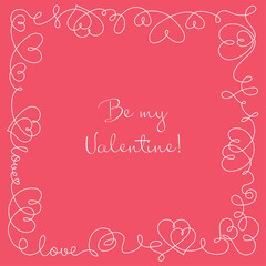 Frame made from a continuous line of hearts. Be my Valentine!