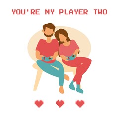 Couple playing consoles You are my player two card Flat vector illustration