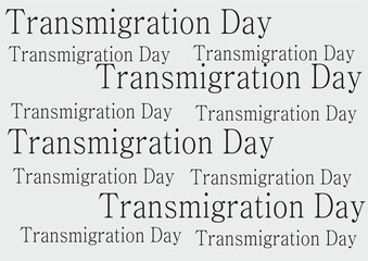 Transmigration day with black writing