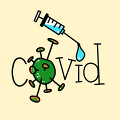 covid vaccine illustration. hand-drawn design. organic draw with lettering. syringe and covid-19 virus design. vaccine or vaccination resources. Flu vaccine. virus prevention. Wear mask. mask required