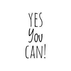 ''Yes you can'' Lettering