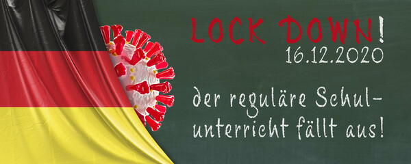 Lockdown, der reguläre Unterricht fällt aus. Eine Schultafel mit deutscher Flagge und Covid-19-Virus, Banner.