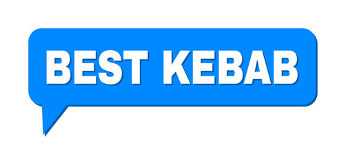 Chat BEST KEBAB Colored Cloud Frame. BEST KEBAB phrase is located inside colored cloud with shadow. Vector quote caption inside chat frame.