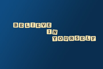 Believe in yourself #3