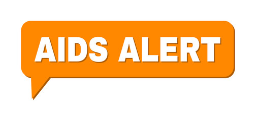 Conversation AIDS ALERT Colored Bubble Frame. AIDS ALERT caption is located inside colored bubble with shadow. Vector quote caption inside message frame.