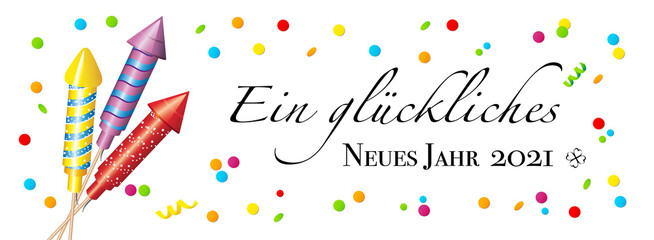Silvester Banner, Glückwunschkarte für das Neues Jahr 2021 in deutsch,
mit Raketen und Konfetti,
Vektor Illustration isoliert auf weißem Hintergrund
