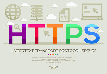 HTTPS mean ( Hypertext Transport Protocol Secure) Computer and Internet acronyms ,letters and icons ,Vector illustration.
