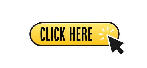 Click here button with arrow pointer icon.