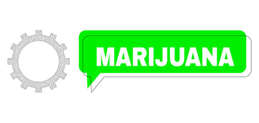 Shifted Marijuana green chat dialof shape and gear mesh composition. Vector flat gear, created from flat mesh. Green conversation includes Marijuana caption inside black frame, and color banner.