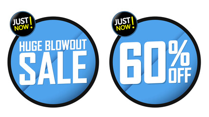 Huge Blowout Sale, 60% off, banners design template, discount tags, vector illustration