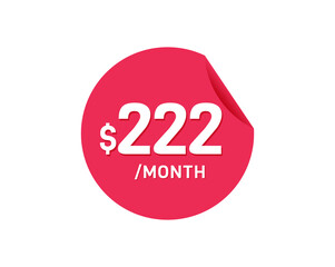 $222 Dollar Month. 222 USD Monthly sticker