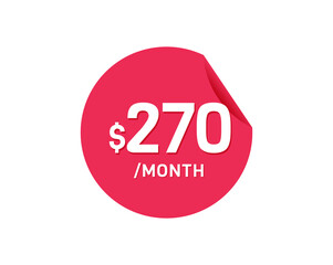 $270 Dollar Month. 270 USD Monthly sticker