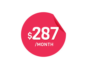 $287 Dollar Month. 287 USD Monthly sticker