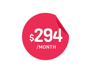 $294 Dollar Month. 294 USD Monthly sticker