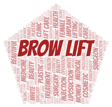 Brow Lift typography word cloud create with the text only. Type of plastic surgery