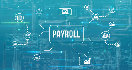 Internet, business, Technology and network concept.virtual screen of the future and sees the inscription: Payroll.