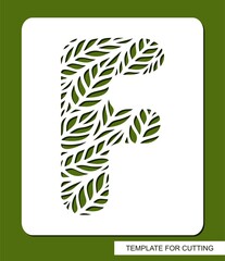 Stencil with the letter F made from leaves. Eco sign, icon, logo for organic, natural products. Plants theme. Template for plotter laser cutting of paper, cardboard, plastic, cnc. Vector illustration.