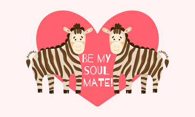 Two zebras on the background of a large pink heart. Cartoon zebras in flat style. Inscription be my other half. Valentine s Day card