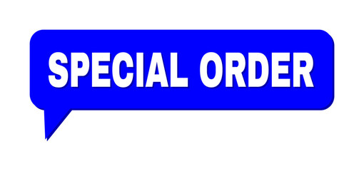 Fototapeta premium Chat SPECIAL ORDER Colored Cloud Frame. SPECIAL ORDER label is located inside colored cloud with shadow. Vector quote text inside chat frame.