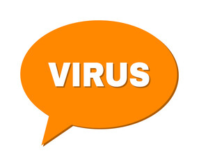 Chat VIRUS Colored Cloud Message. VIRUS text is located inside colored cloud with shadow. Vector quote text inside message frame.