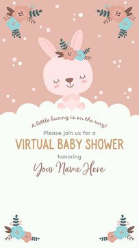 Virtual Baby Shower Invitation Template With Cute Bunny And Bouquets In Trendy Pastel Colors. Perfectly Sized For Smart Phone Screen, Social Media Stories, Vertical Movies, Etc.