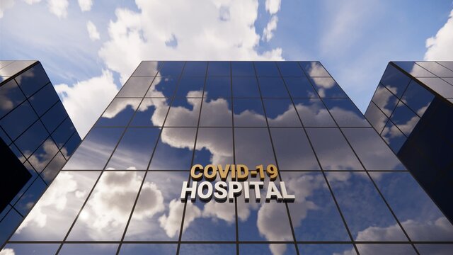 Covid-19 Hospital Restricted Area On Glass Skyscraper. Time Lapse Sky Mirrored In Building. Epidemic, Virus Pandemic. Health, Clinic, Emergency, Healthcare And Medical Concept In 3D Rendering .