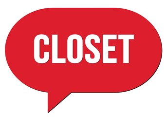 CLOSET text written in a red speech bubble