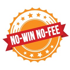 NO-WIN NO-FEE text on red orange ribbon stamp.