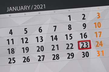 Obraz premium Calendar planner for the month january 2021, deadline day, 23, saturday