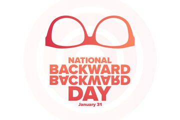 National Backward Day. January 31. Holiday concept. Template for background, banner, card, poster with text inscription. Vector EPS10 illustration.