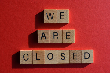 We Are Closed