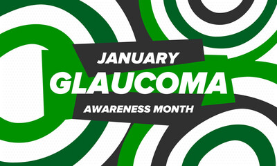 Glaucoma Awareness Month. Celebrate annual in January. Vision problems. Save your eyes. Prevention and protection. Green ribbon. Medical healthcare concept. Poster, banner and background. Vector